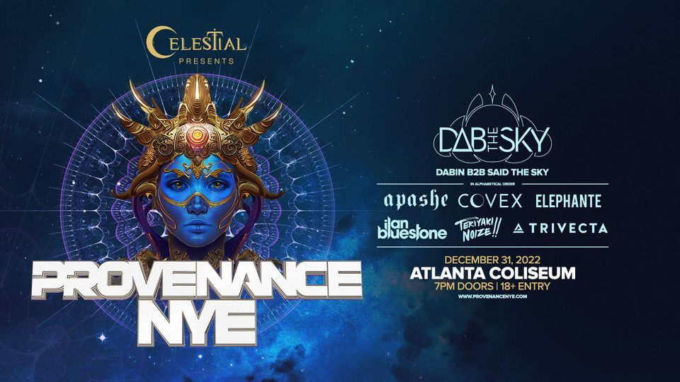 Provenance NYE ft. Dab the Sky + More, Atlanta Coliseum, Duluth
