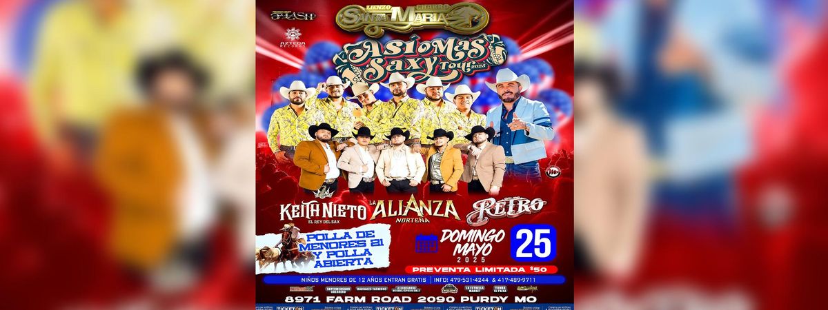ASI O MAS CLARO SAXI TOUR, ALIANZA, RETRO, KEITH , PURDY | Event in Purdy | AllEvents