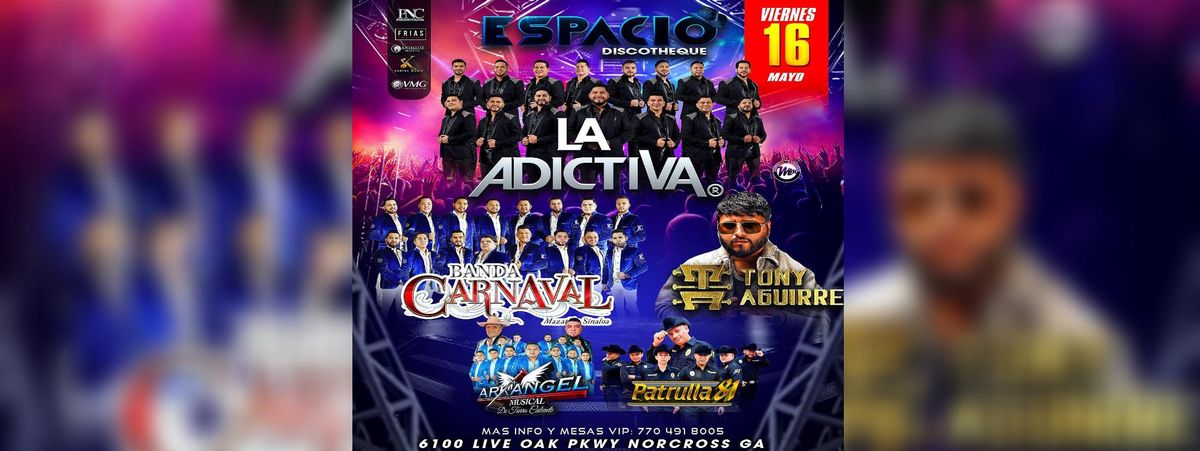 LA ADICTIVA, BANDA CARNAVAL Y MAS, 16 May | Event in Norcross | AllEvents