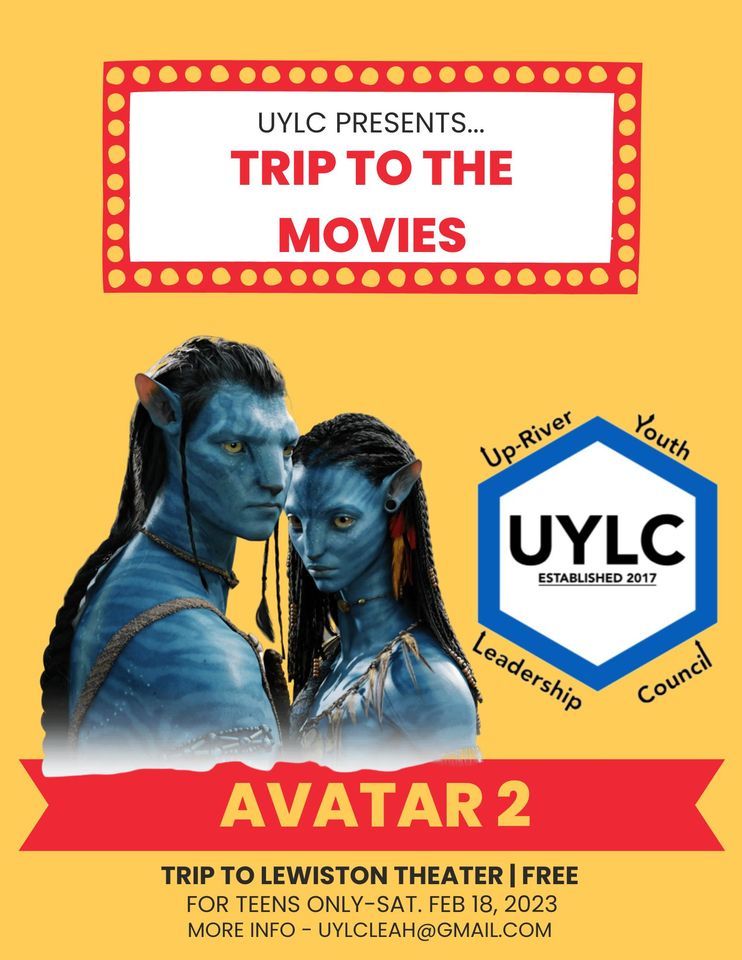 Trip to Lewiston CinemaAvatar 2, Village Center Cinemas, Lewiston, February 18 2023 AllEvents.in