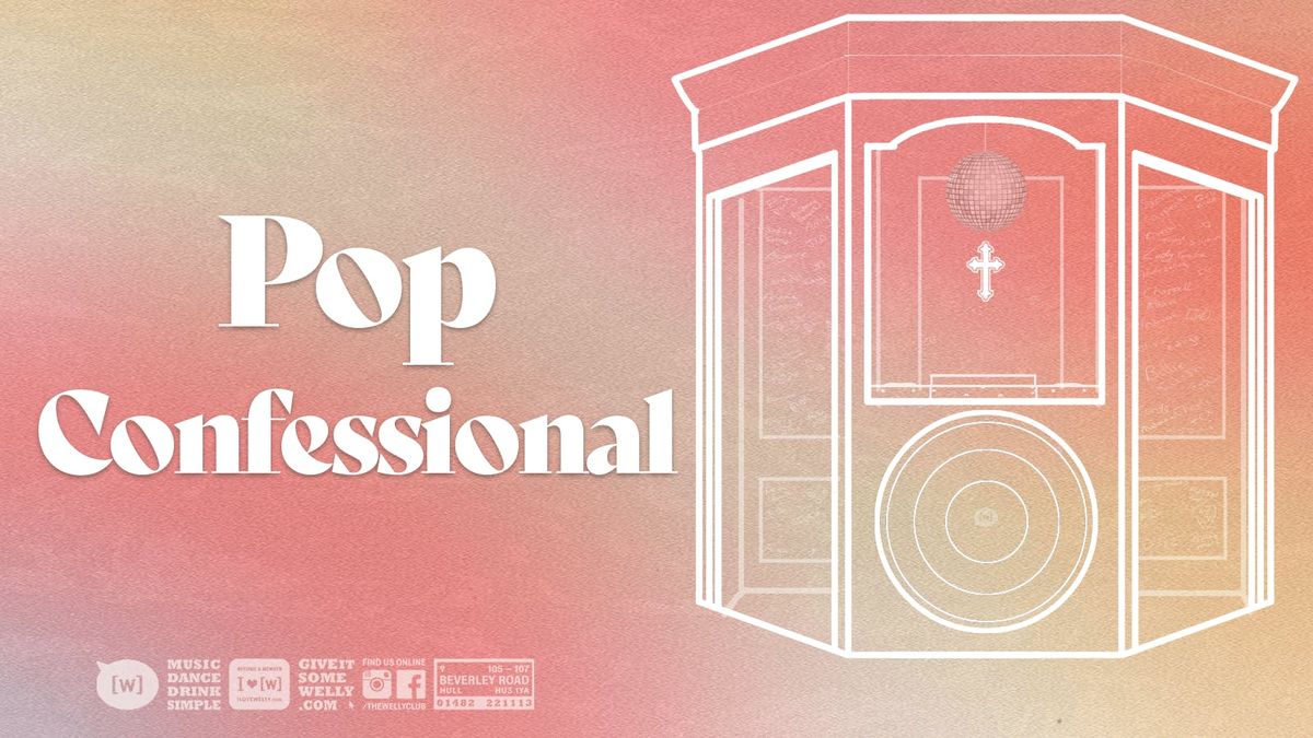 Pop Confessional, 7 July | Event in Kingston Upon Hull | AllEvents