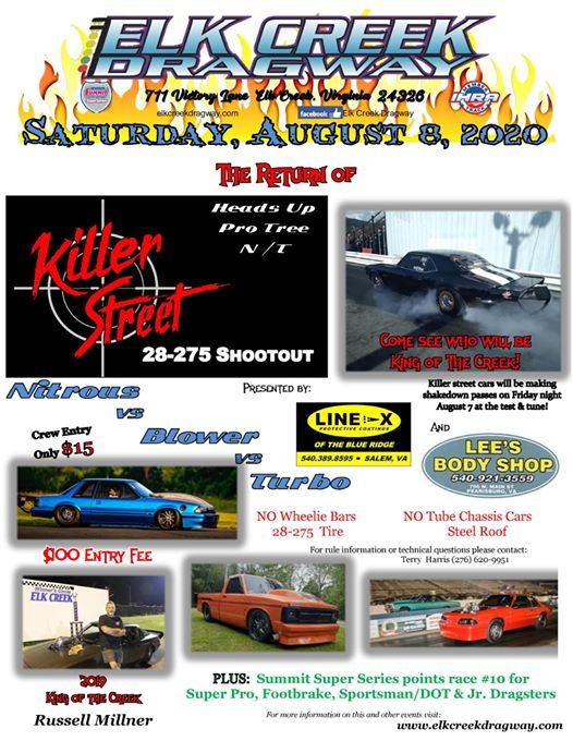 The Return of Killer Street, Elk Creek Dragway, August 8 2020