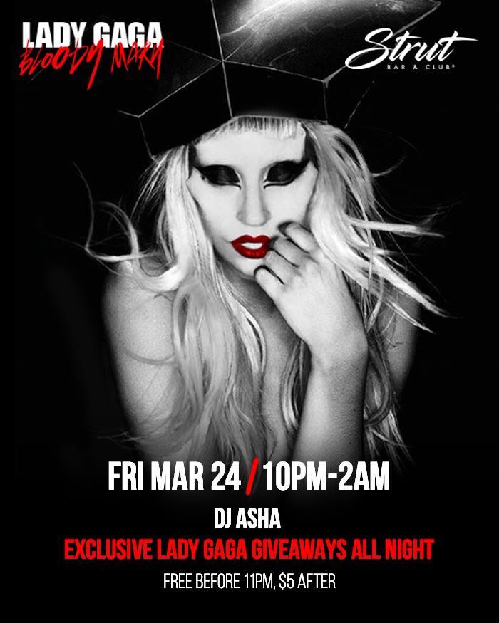 Lady Gaga Bloody Mary Release Party, STRUT Bar & Club, Costa Mesa, 24