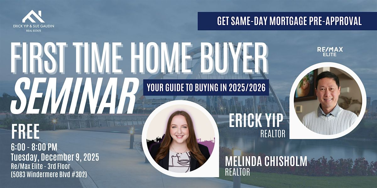 Your Guide to Buying in 2025/26: First Time Home Buyer Seminar, 9 December | Event in Edmonton | AllEvents