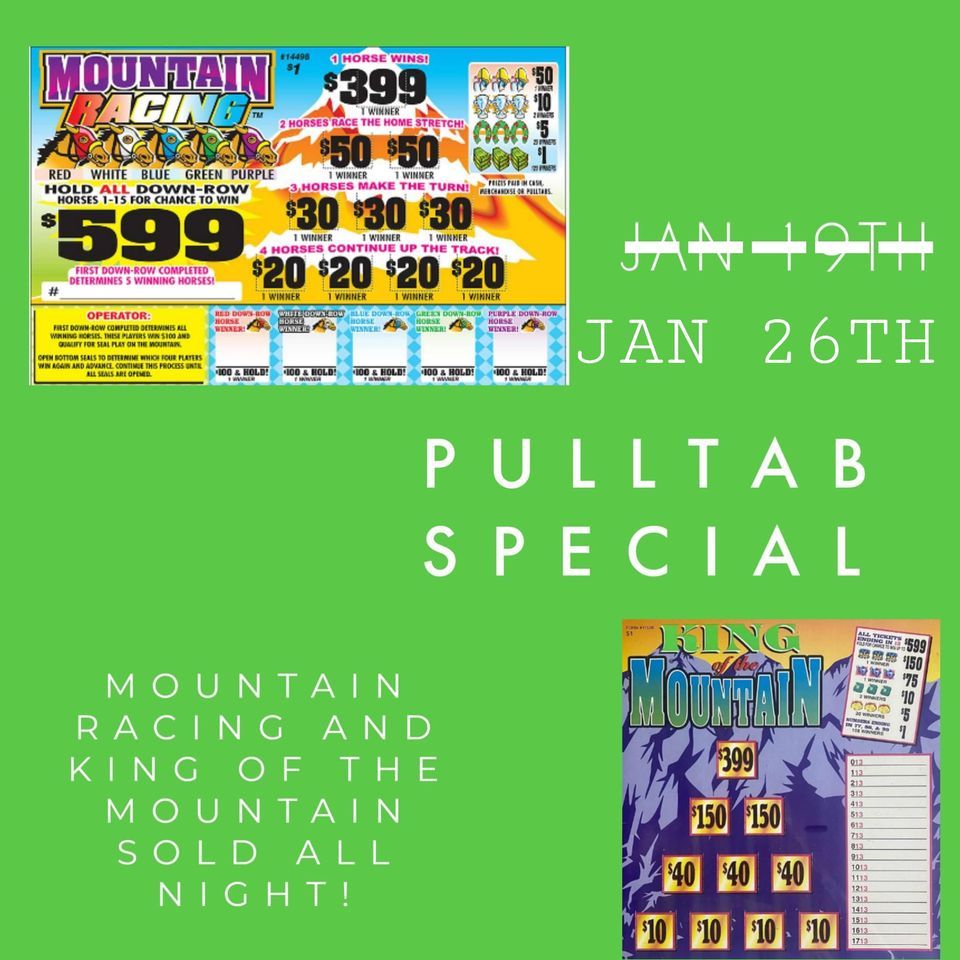 Pulltab Special, 150 Foster Street, Flemingsburg, KY 41041, January 19