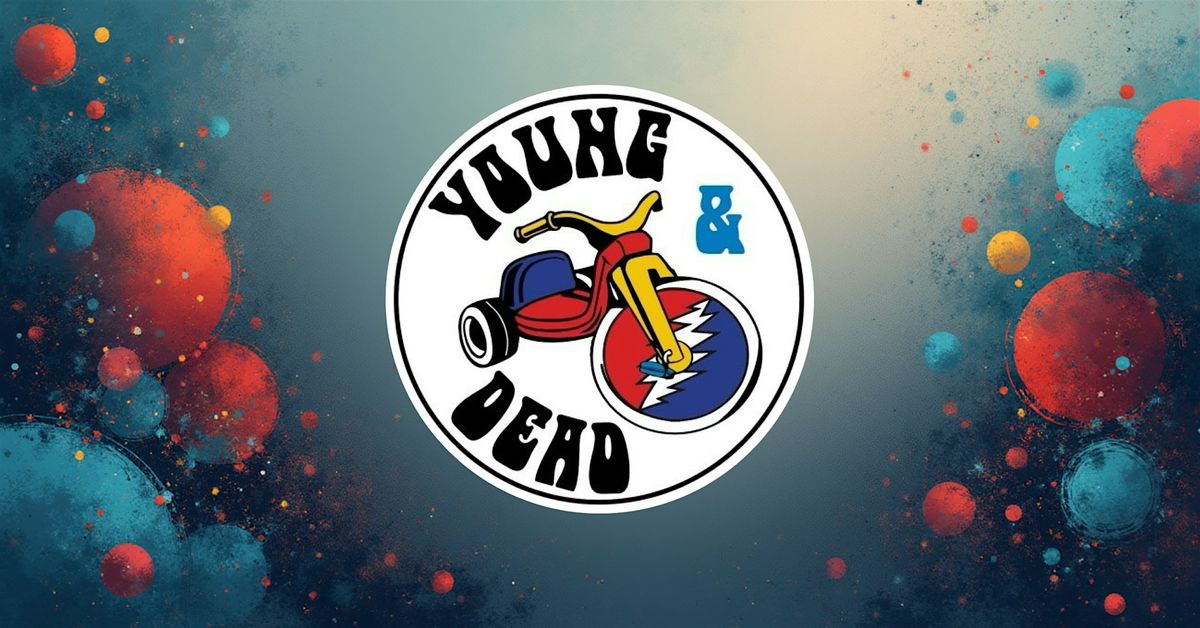 Young & Dead, 20 December | Event in Evergreen | AllEvents