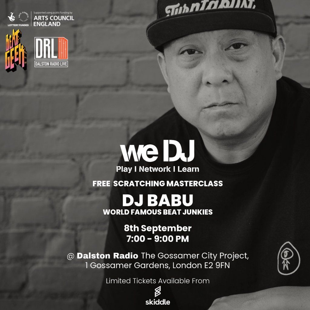 we DJ Presents: DJ Babu Scratching Masterclass, 8 September | Event in London | AllEvents