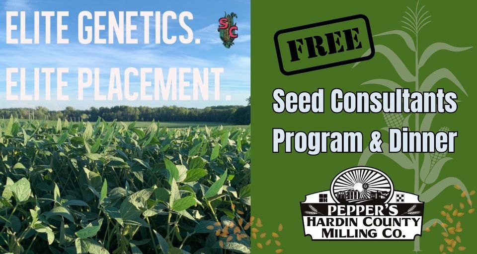 Seed Meeting and Free Dinner, Pepper's Hardin County Milling Co