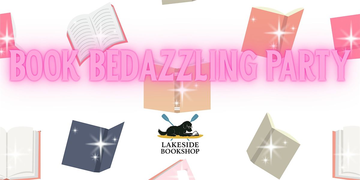 Lakeside Bookshops Book Bedazzling Party