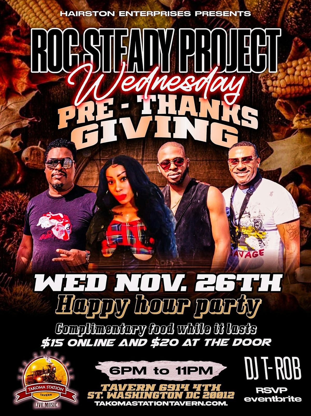 Pre-Thanksgiving Happy Hour featuring Rock Steady Project and DJ T-Rob, 26 November | Event in Washington