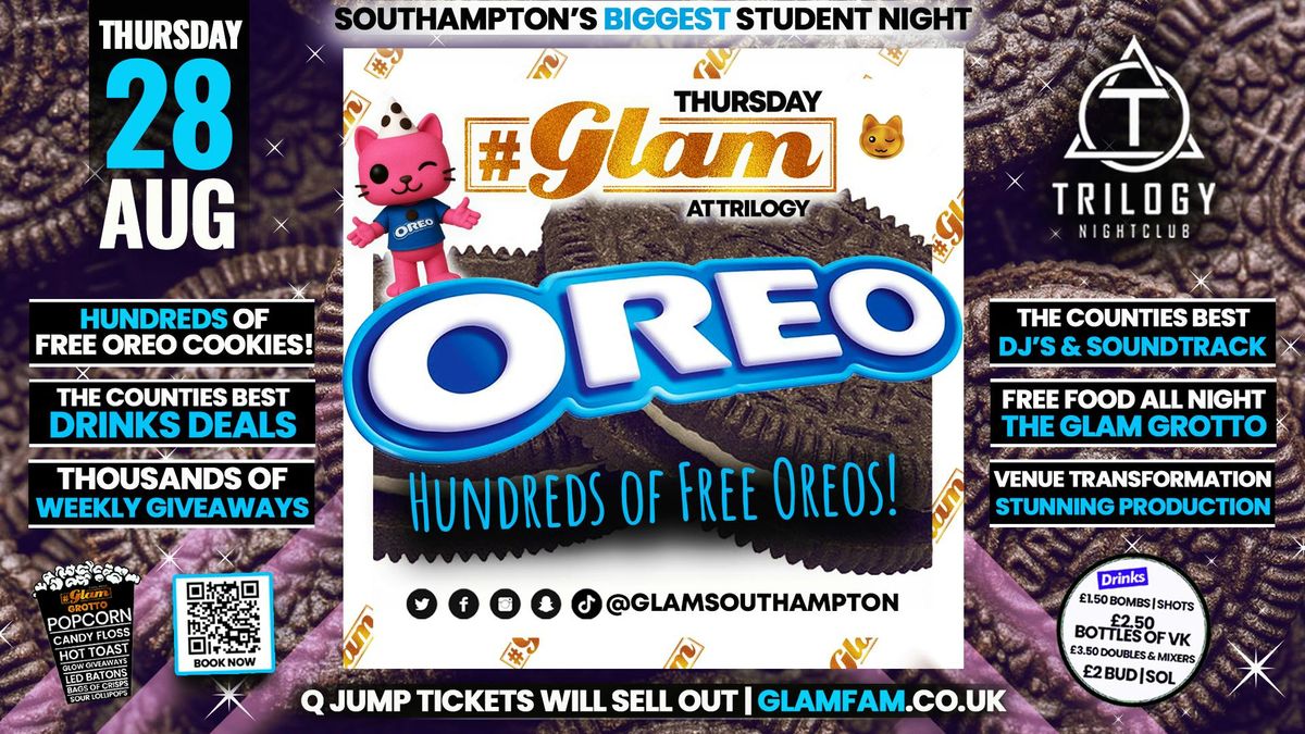Glam Thursdays | 🍪 OREO PARTY 🍪 Southampton's Biggest Week Night 😻, 28 August | Event in Southampton