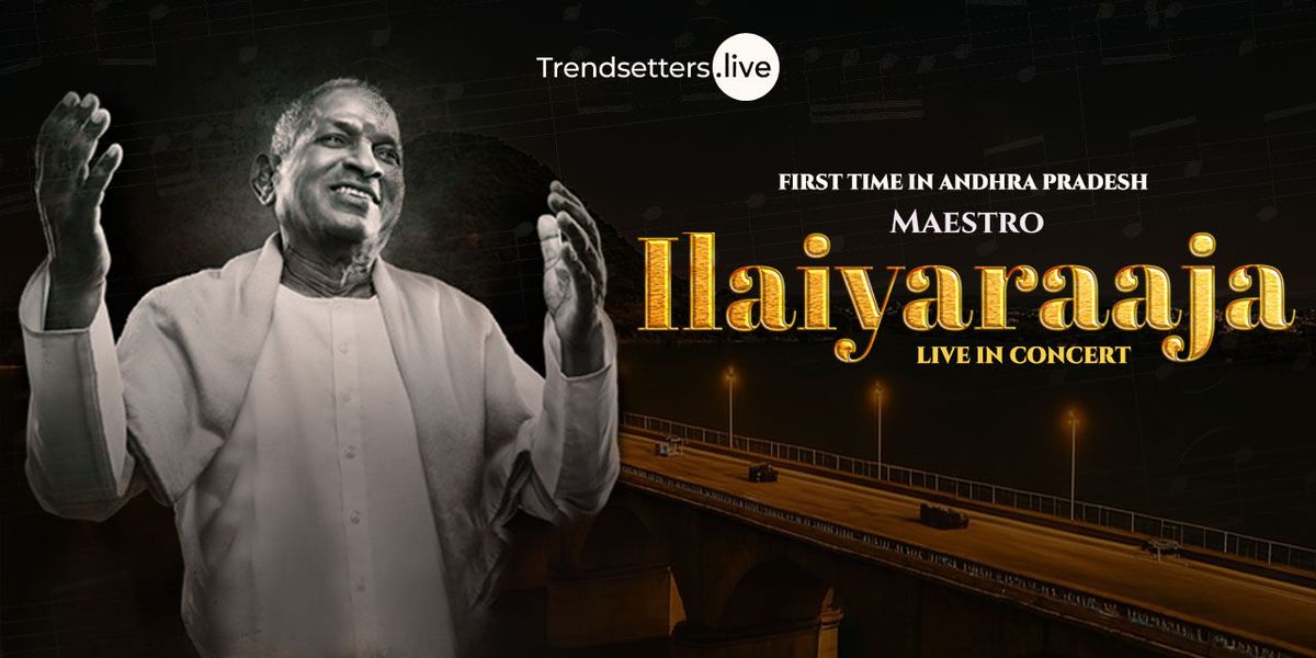 Maestro Ilaiyaraaja live in concert - Vijayawada, 8 November | Event in Vijayawada | AllEvents