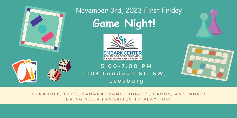 Game Night at Embark Center for Self-Directed Education!, Embark Center ...