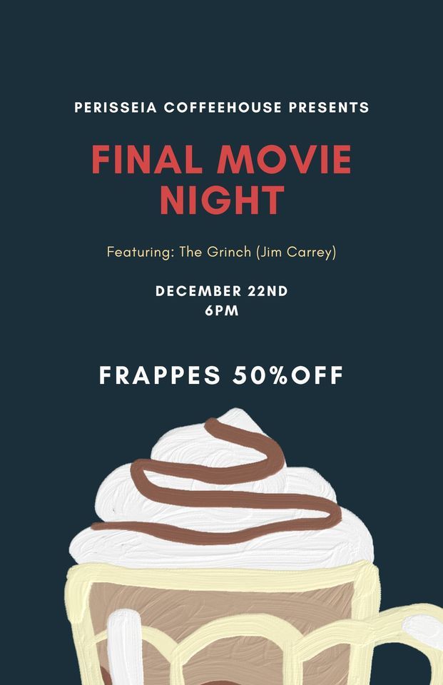 FINAL Movie Night at Perisseia The Grinch, Perisseia Coffeehouse