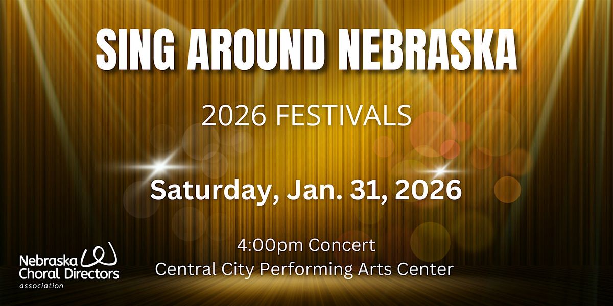 NCDA Sing Around Nebraska 2026 - CENTRAL CITY