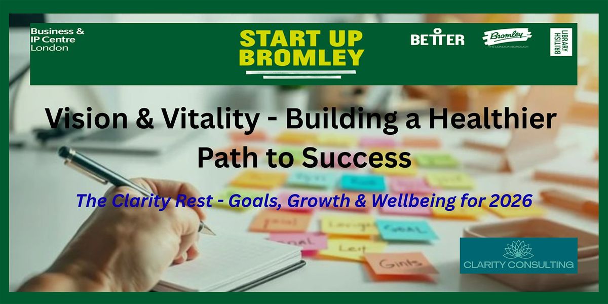 Vision & Vitality - Building a healthier path to Success, 20 January | Event in Bromley | AllEvents