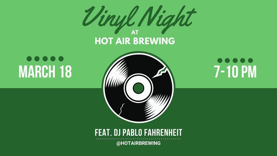 Vinyl Night, Hot Air Brewing, Creston, March 18 2023 AllEvents.in