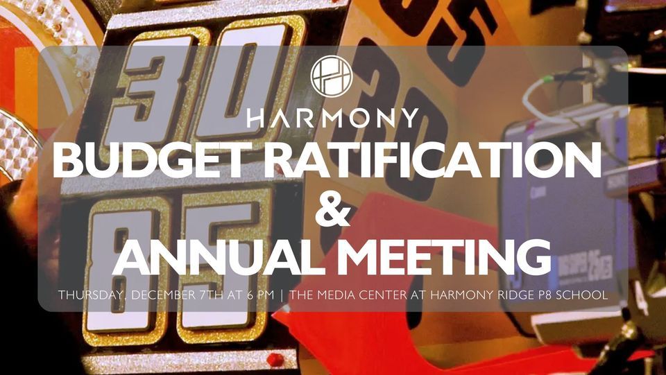 Budget Ratification & Annual Meeting, Harmony Ridge P-8, Aurora, 7