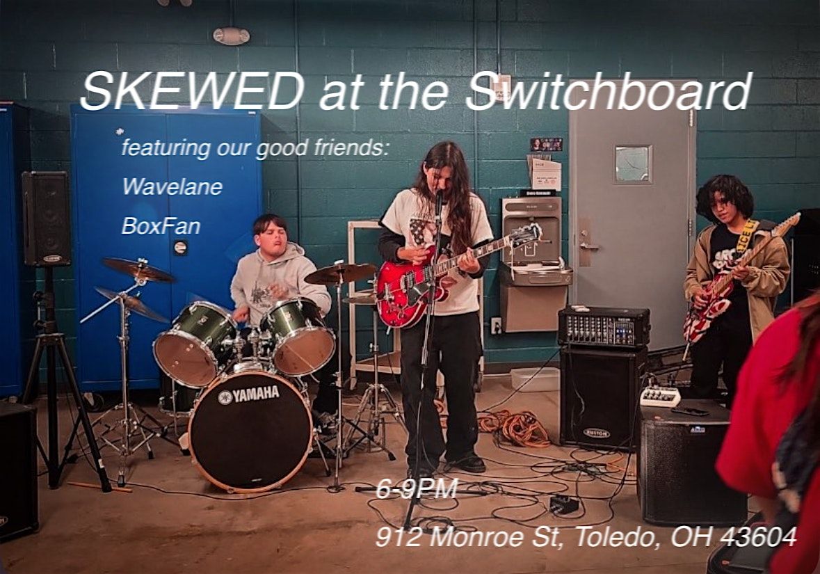 Skewed at the Switchboard, 24 January | Event in Toledo | AllEvents