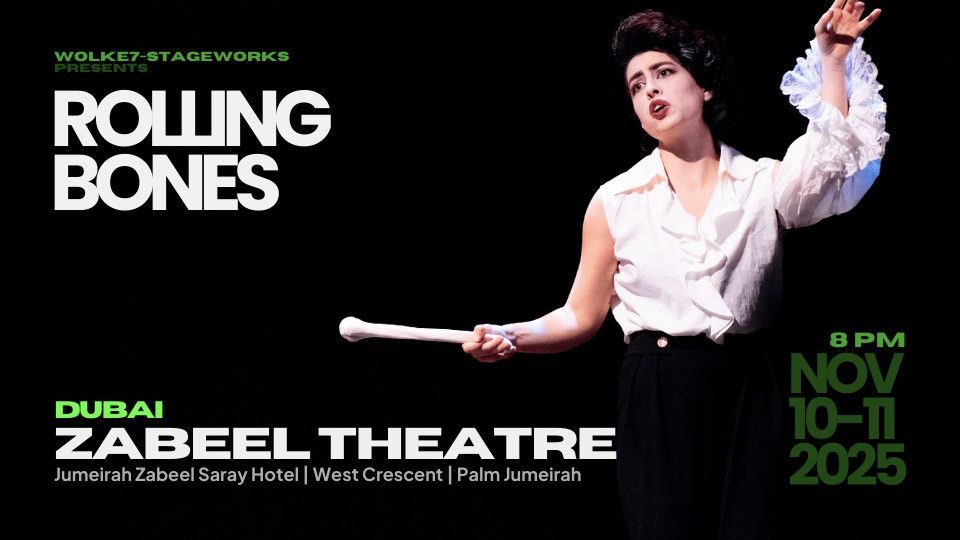 Rolling Bones at Zabeel Theatre in Dubai | Event in Dubai | AllEvents