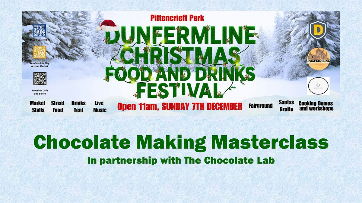 Chocolate Making Masterclass Workshop, 7 December | Event in Dunfermline | AllEvents