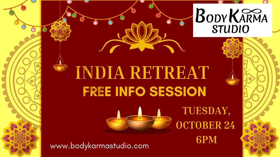 India Retreat Free Info Session, Body Karma Studio, Clinton, October 24