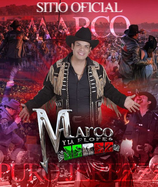 Marco Flores Y La Jerez