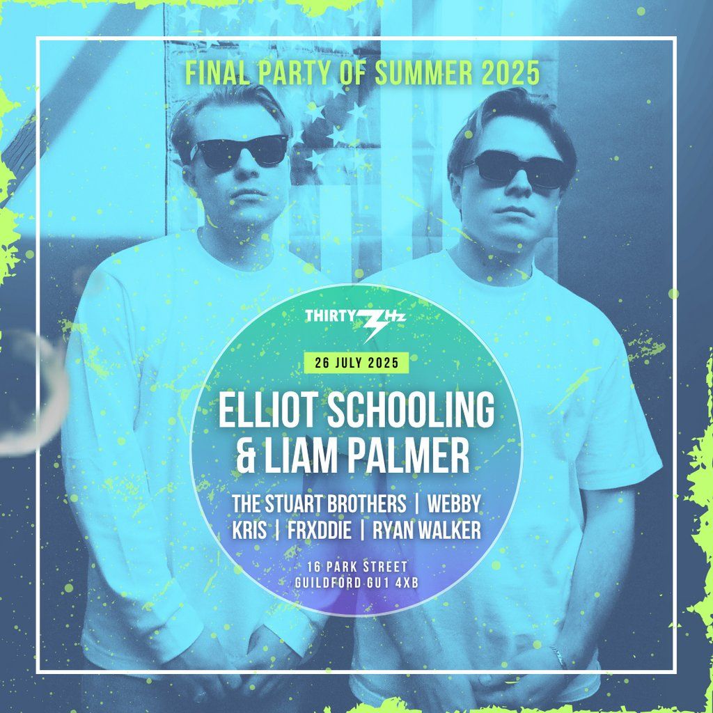 Elliot Schooling & Liam Palmer, 26 July | Event in Guildford | AllEvents