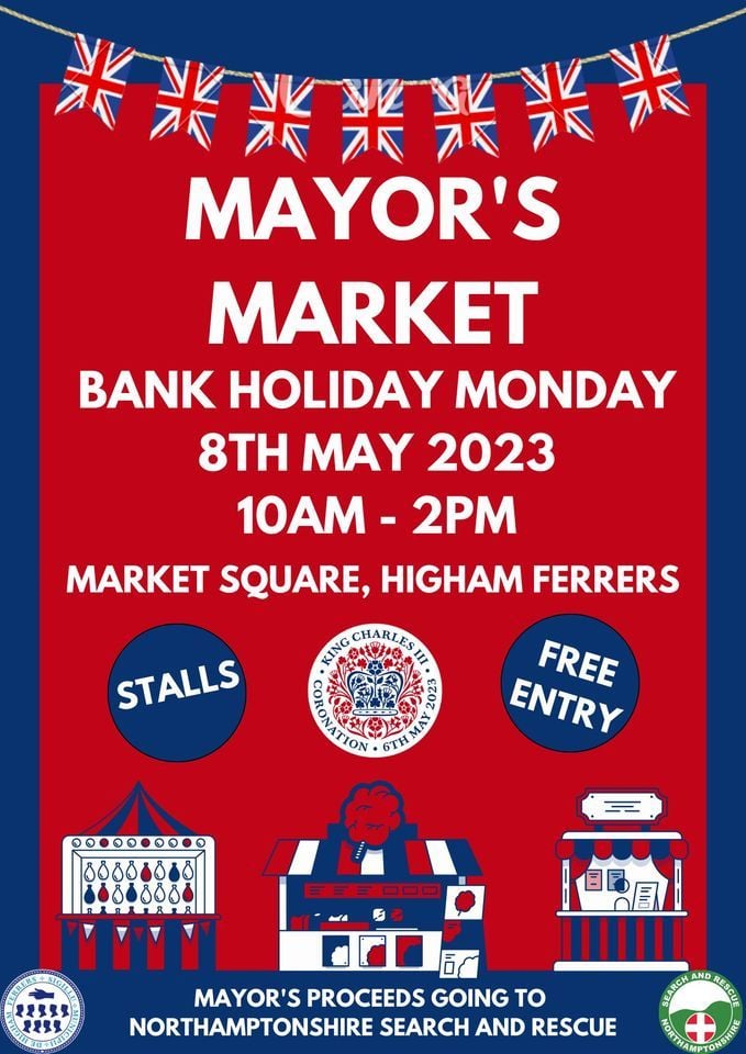 Mayors Coronation Market, Higham Ferrers Market square, Rushden, 8 May