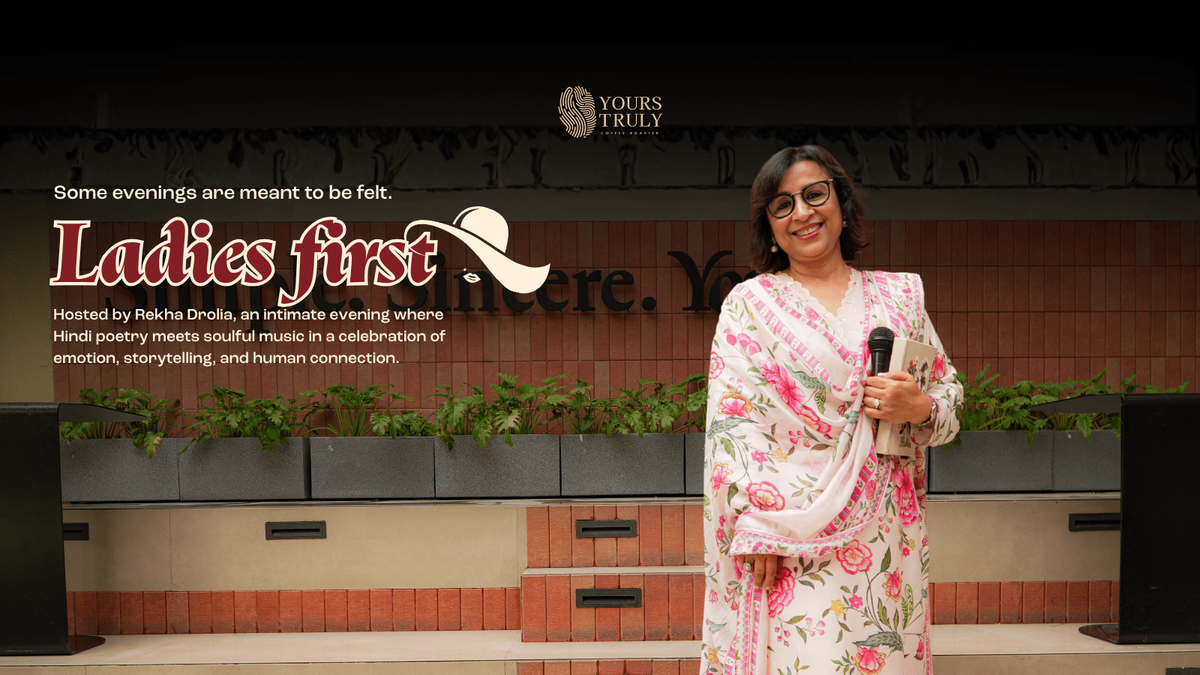 Ladies First by Rekha Drolia at Yours Truly