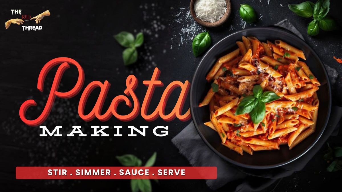 Mastering the Art of Pasta Making | Event in Noida | AllEvents