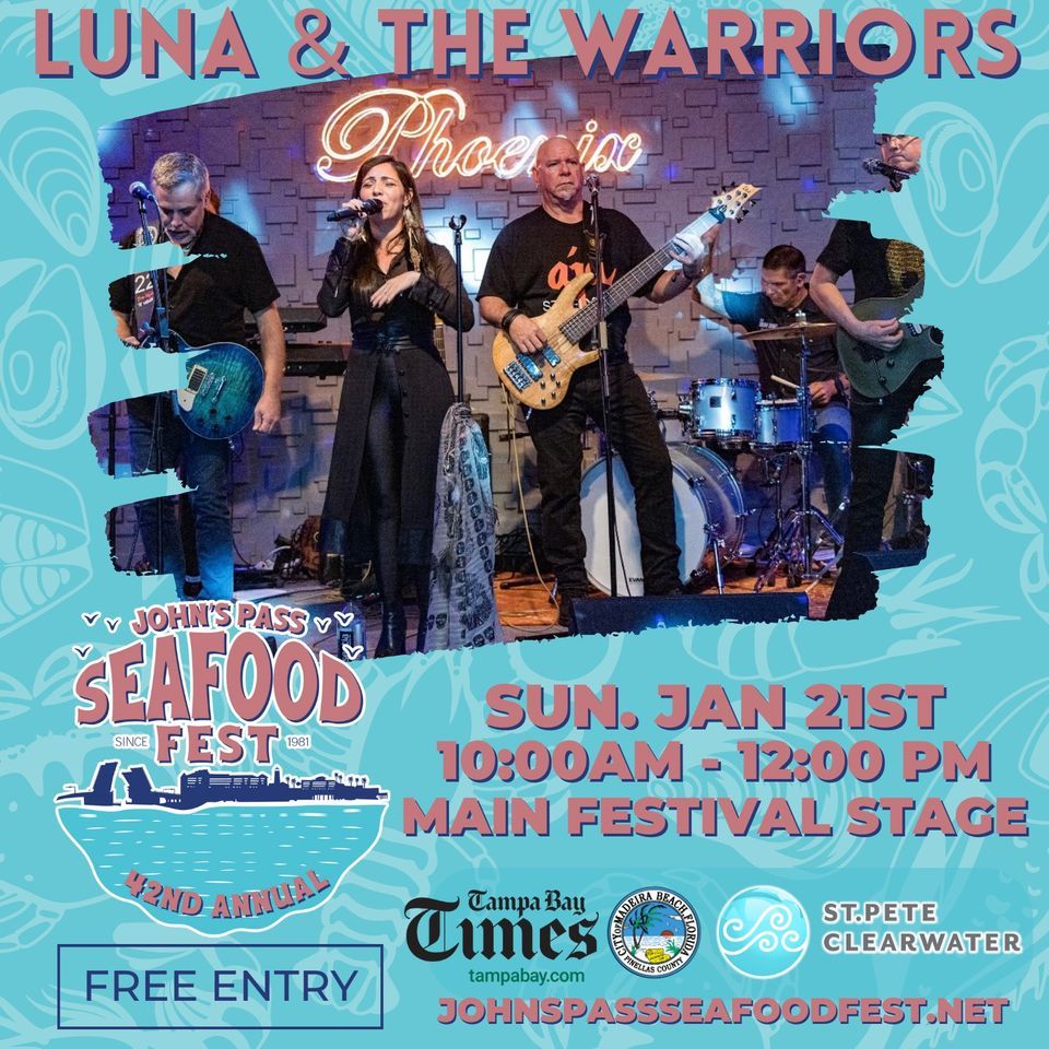 Luna & The Warriors Live at the Johns Pass Seafood Festival, Johns