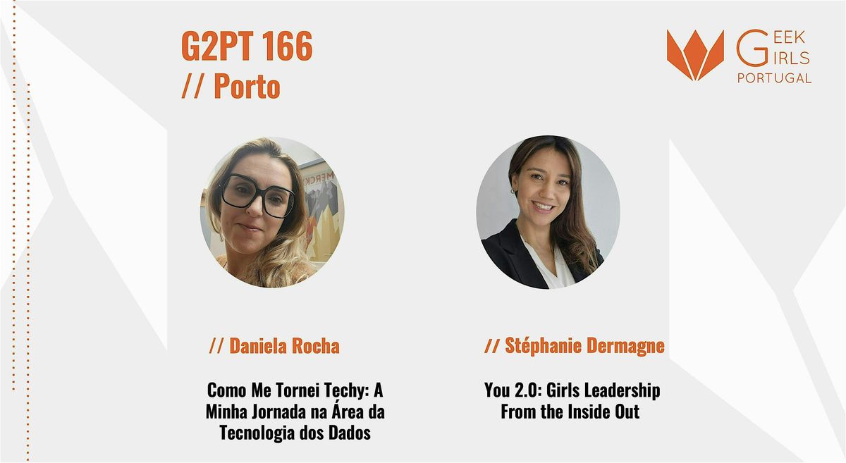 G2PT166 - 166º Geek Girls Portugal - Porto, 29 November | Event in Porto | AllEvents