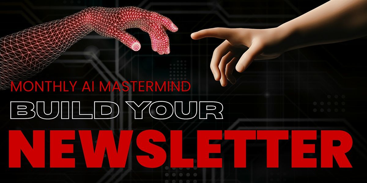 RBN AI Mastermind: Build Your Newsletter, 17 December | Event in Federal Way | AllEvents