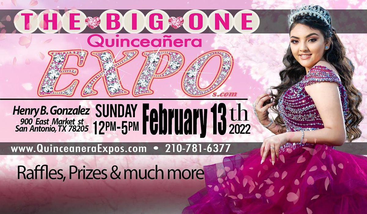 Quinceanera Expo San Antonio February 13th 2022 At The Henry B Gonzalez Henry B Gonzalez Convention Center San Antonio February 13 2022 Allevents In Gonzales Festival Events 2022