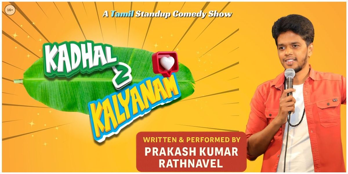 Kadhal to Kalyanam, 1 June | Event in Chennai | AllEvents