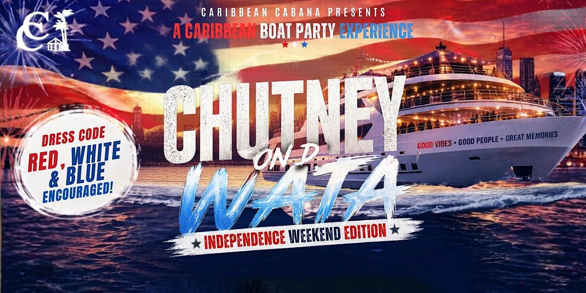 Chutney On D Wata 2026 | Independence Weekend Edition