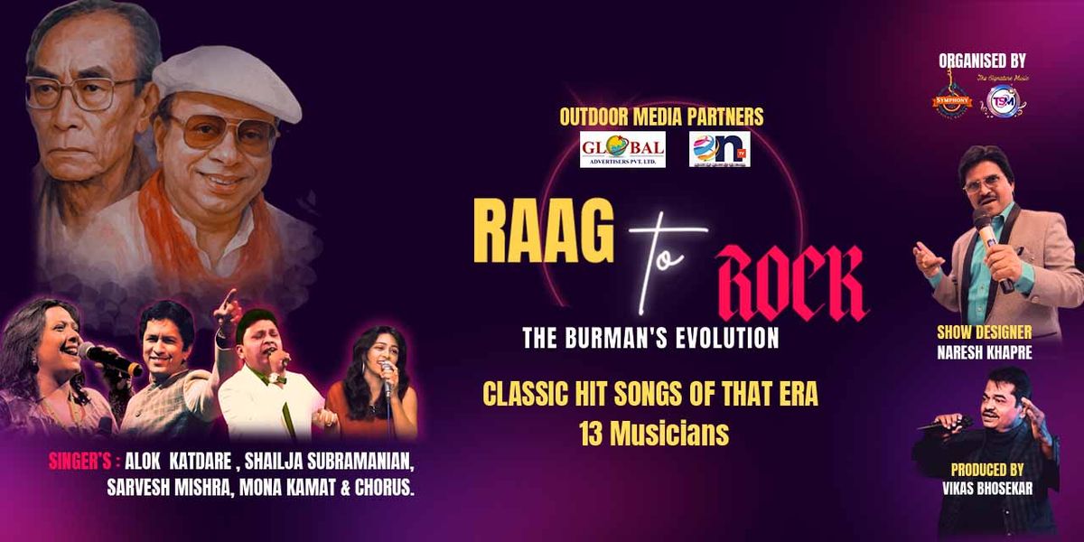 Raag To Rock The Burman Evolution