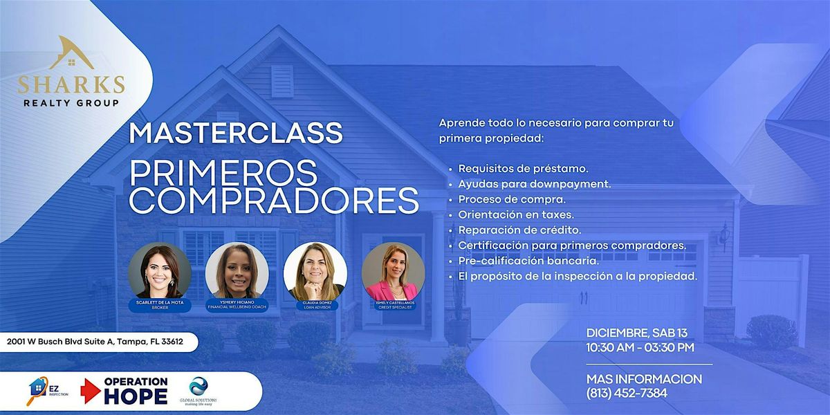 MASTERCLASS: PRIMEROS COMPRADORES, 13 December | Event in Tampa | AllEvents