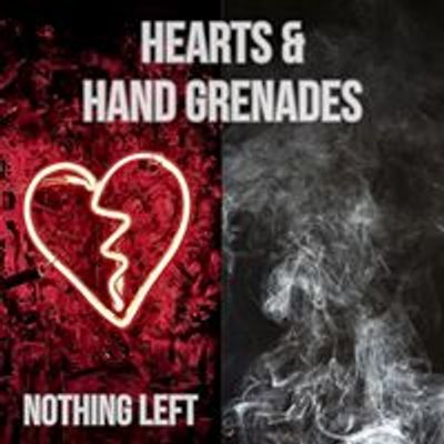Hearts & Hand Grenades