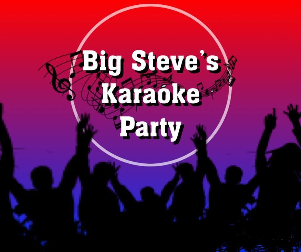 Wednesday is Karaoke Night with Big Steve! Come show us your talent