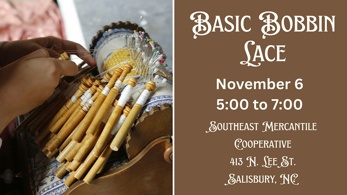 Basic Bobbin Lace, 413 N Lee St, Salisbury, 6 November 2026 | AllEvents