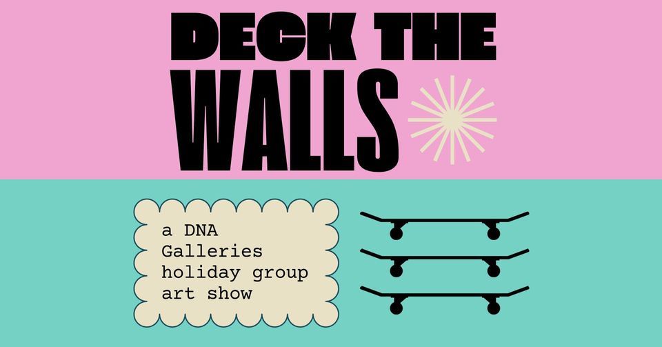 Deck the Walls + Holiday Art Market, DNA Galleries, Midwest City