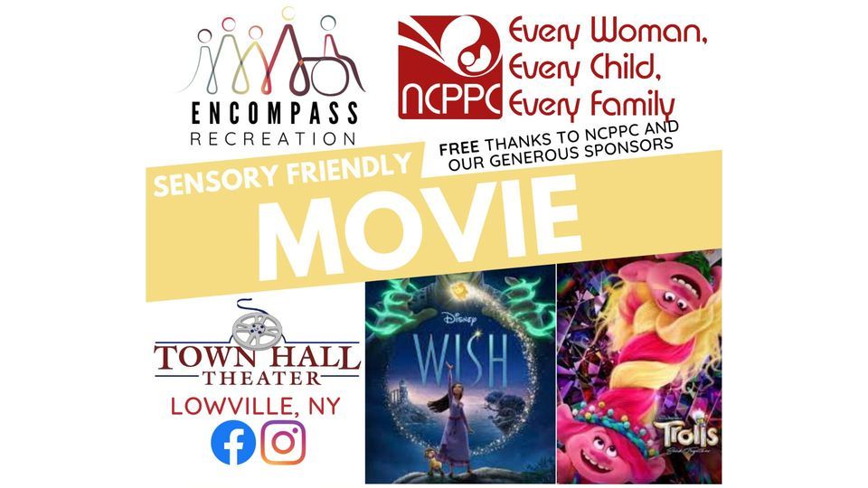 Sensory Friendly MovieEITHER Trolls World Tour or Disneys Wish, Town