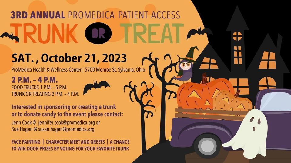 3rd Annual TrunkorTreat Presented by ProMedica Patient Access