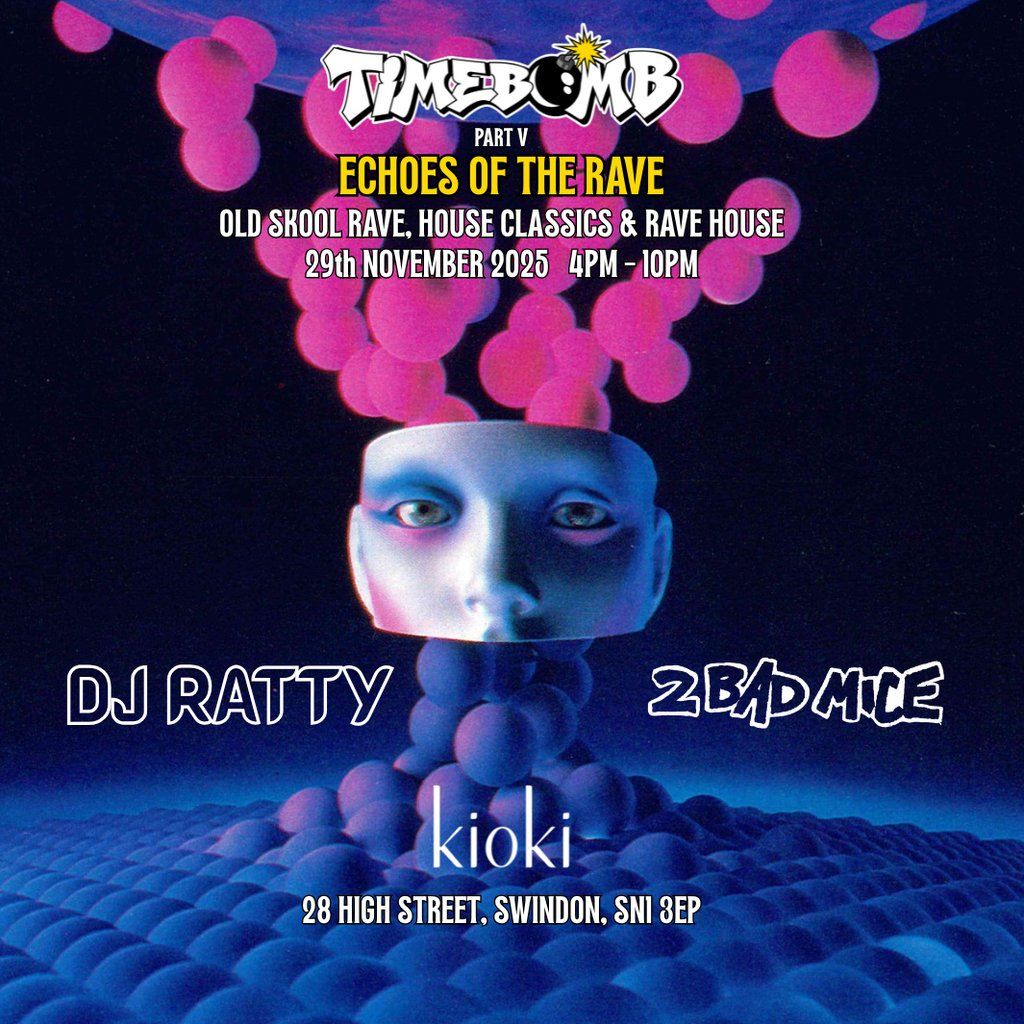 Timebomb V Echoes Of The Rave, 29 November | Event in Swindon | AllEvents