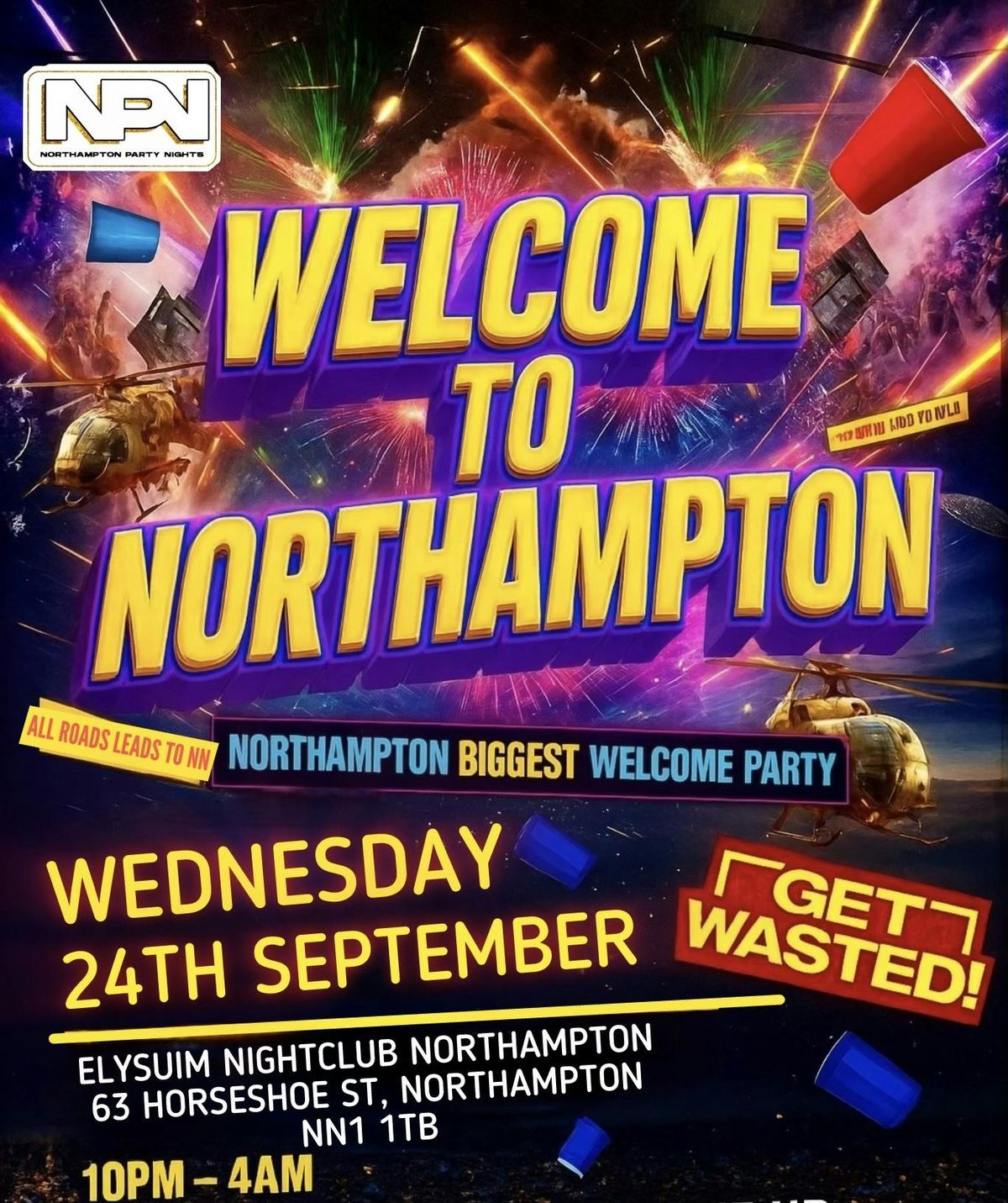 WELCOME TO NORTHAMPTON | THE BIGGEST WELCOME PARTY, 24 September | Event in Northampton | AllEvents