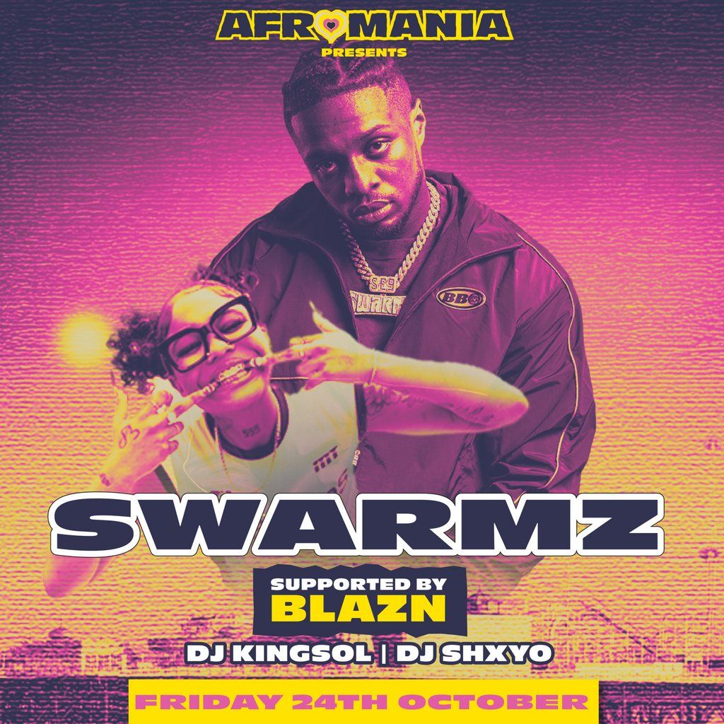SWARMZ LIVE | AFROMANIA @ Horizon 24/10, 24 October | Event in Brighton | AllEvents