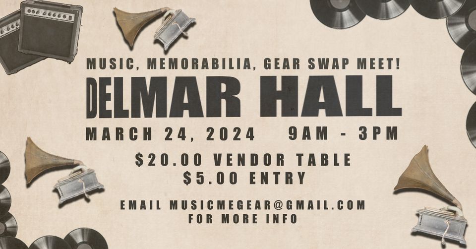 POSTPONED: Music, Memorabilia, Gear Swap Meet at Delmar Hall!, Delmar ...