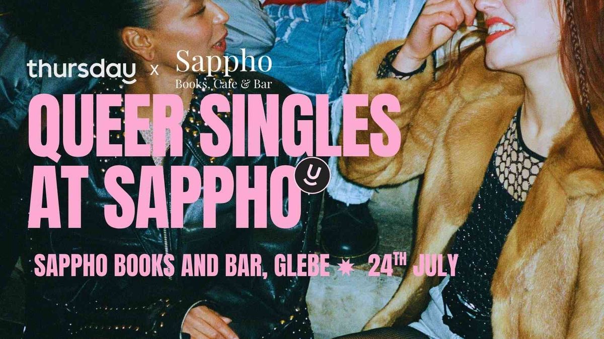 Thursday | 🌈 Queer Singles at Sappho | Sappho Books and Bar, Glebe, 24 July | Event in Pyrmont | AllEvents